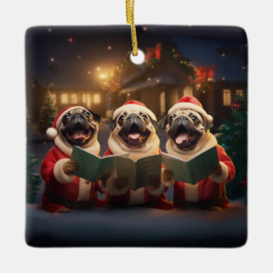 Pugs Christmas Caroling Festive Holiday Ceramic Ornament