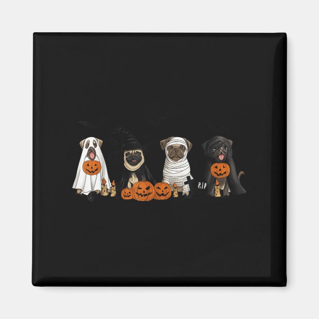 Pugs Dog Lovers - Pug Ghost Pug Witch Pug Hallowee Magnet (Front)