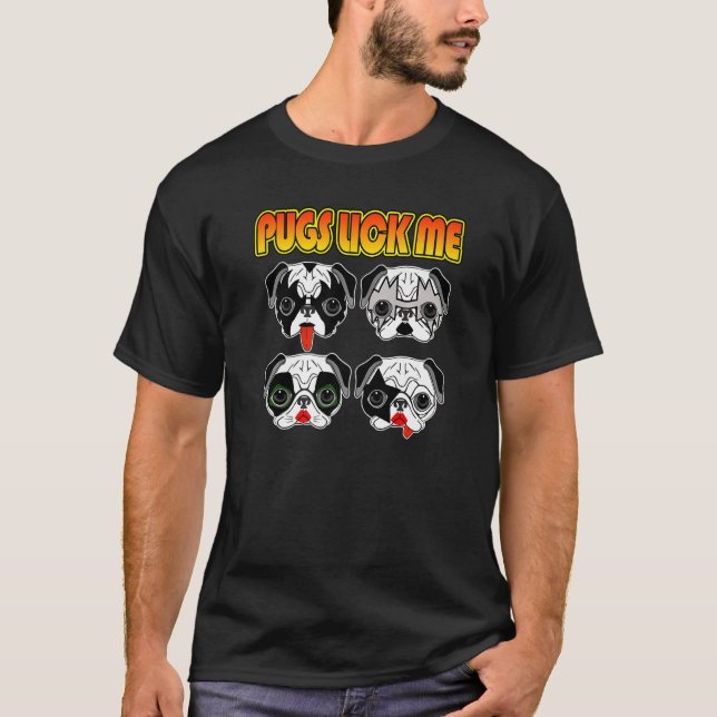 Pugs Lick Me Funny Puggy Lickers Pug Friends Dog L T-Shirt (Front)
