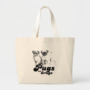 PUGS NOT DRUGS 2 LARGE TOTE BAG