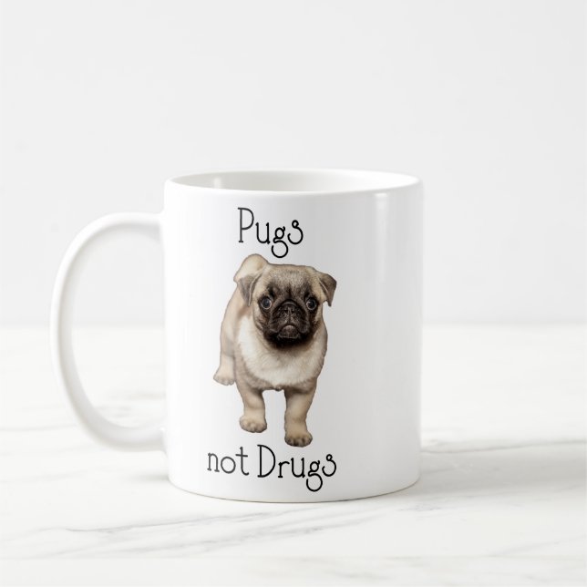 Pugs not Drugs Cute Puppy Dog Coffee Mug (Left)