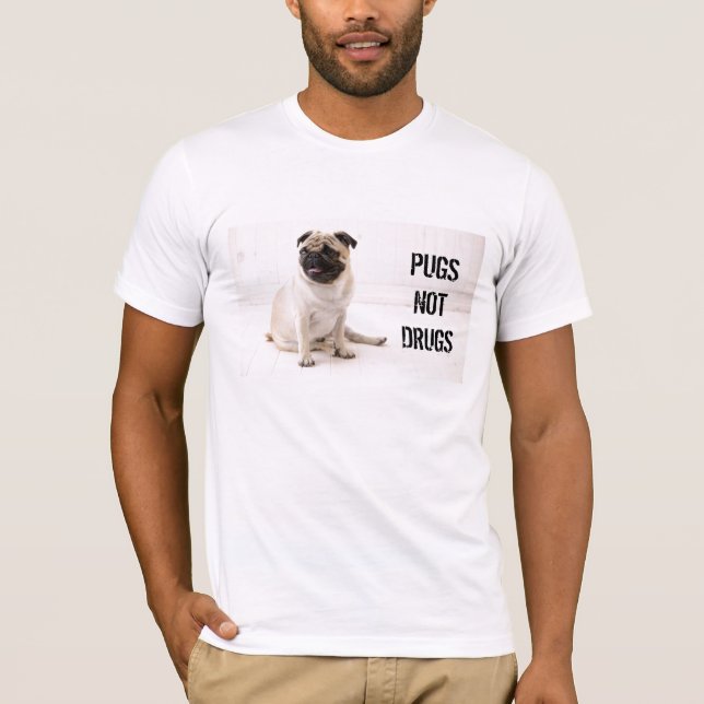 Pugs Not Drugs T-Shirt (Front)