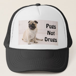 Pugs Not Drugs Trucker Hat
