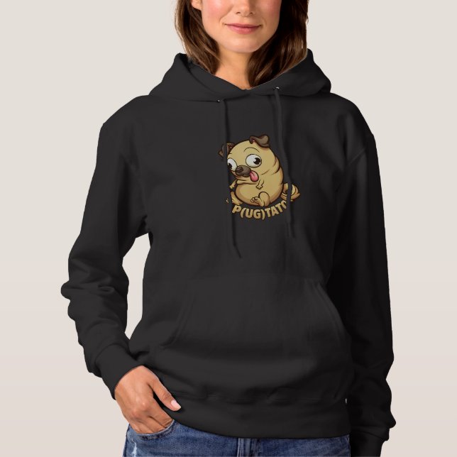 Pugtato  Funny Pug Potato Pug Dog Lover Sarcastic  Hoodie (Front)