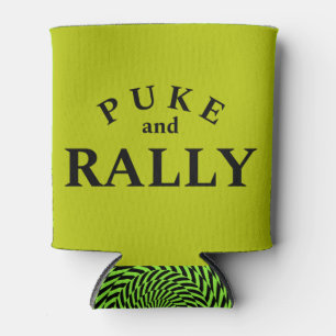 Puke and Rally Can Cooler – Funny Bold Typography 