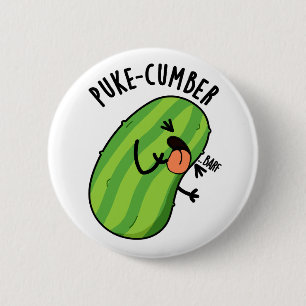 Puke-cumber Funny Cucumber Pun 6 Cm Round Badge