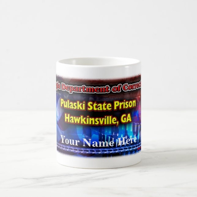 Pulaski State Prison, Your Name, Coffee Mug (Center)