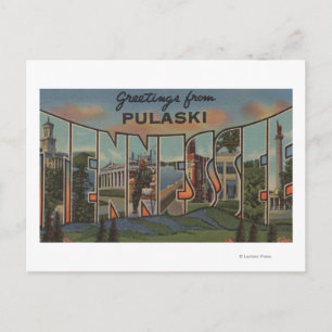 Pulaski, Tennessee - Large Letter Scenes Postcard