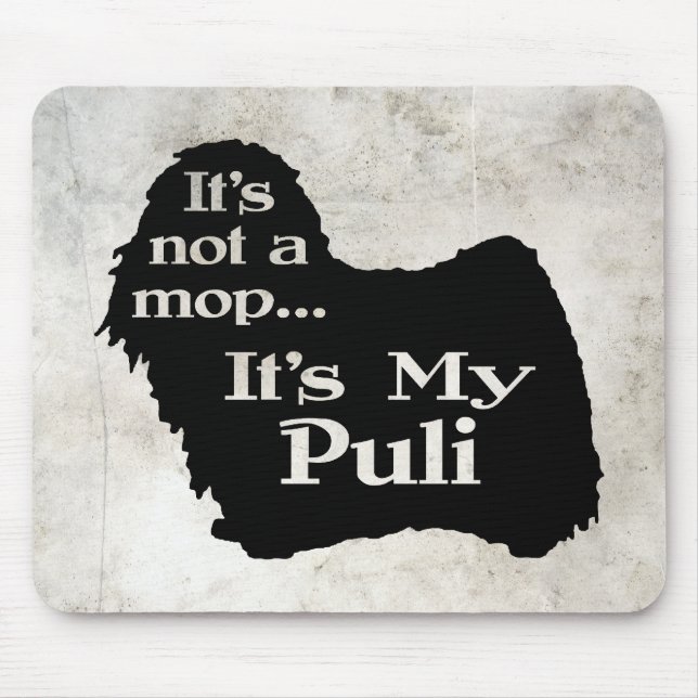 Puli Not A Mop Mouse Pad (Front)