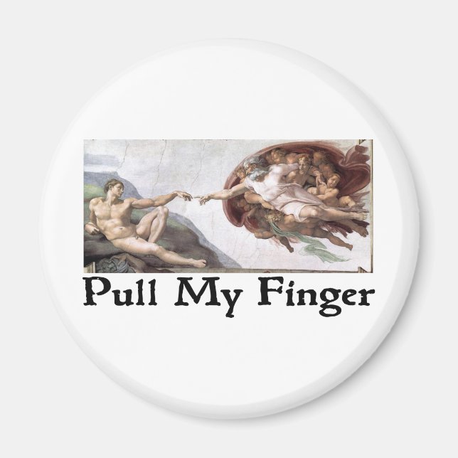 Pull My Finger Magnet (Front)