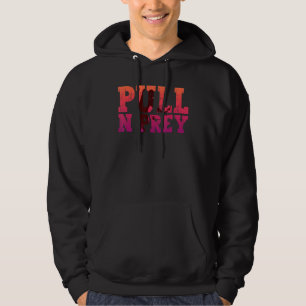 Pull N Prey Bowfishing Fishing Fisherman Hoodie