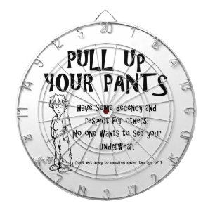 Pull Up Your Pants Dartboard