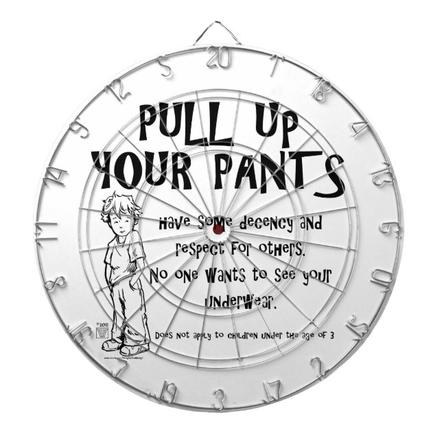 Pull Up Your Pants Dartboard (Front)