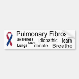 Pulmonary Fibrosis Awareness Bumper Sticker