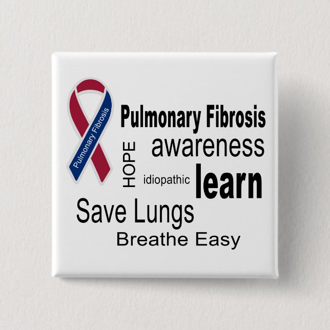 Pulmonary Fibrosis Awareness Button (Front)