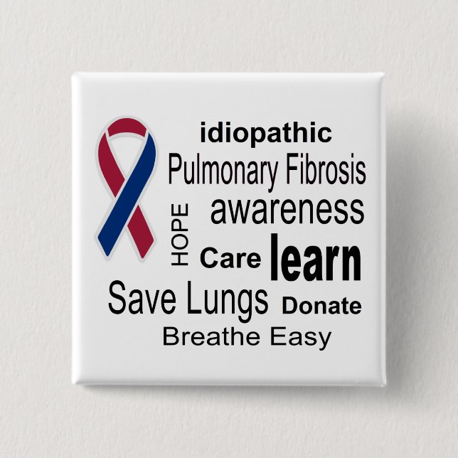 Pulmonary Fibrosis Awareness Button (Front)