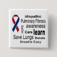 Pulmonary Fibrosis Awareness Button