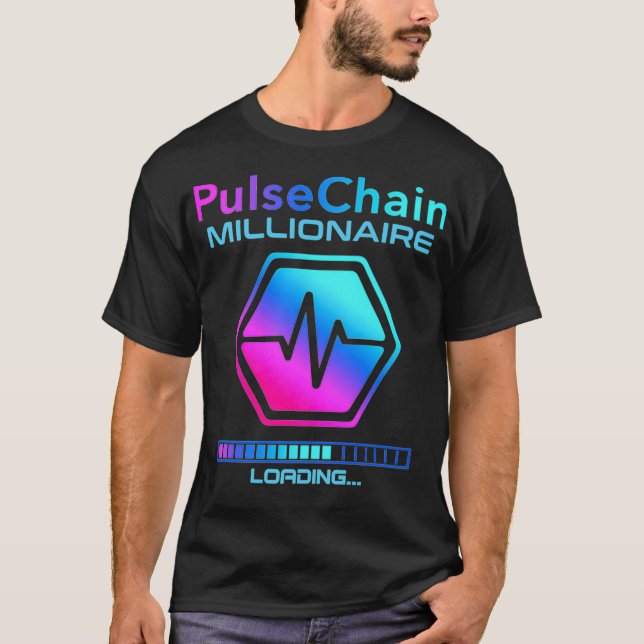 PULSECHAIN Crypto Millionaire HODL HEX Token to th T-Shirt (Front)