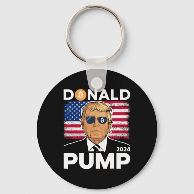 Pump Bitcoin Funny Trump 2024 Crypto  Key Ring (Front)