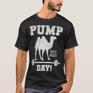 Pump Day Hump Day Camel Weight Lifting Training Gy T-Shirt