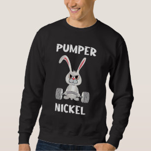 Pumper Gym Bodybuilding Muscle Building Strength S Sweatshirt