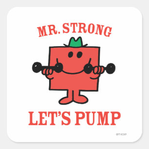 Pumping Iron With Mr. Strong Square Sticker