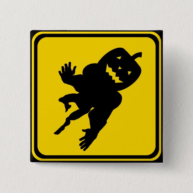 Pumpkin Ahead ! 15 Cm Square Badge (Front)