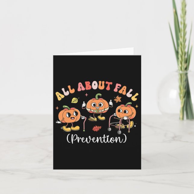 Pumpkin All About Fall Prevention Halloween  Card (Front)