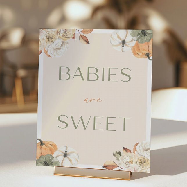 Pumpkin Baby Shower Babies Are Sweet Poster (Creator Uploaded)