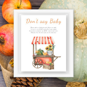 Pumpkin baby shower - Don't say baby Poster