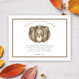 Pumpkin bear - display shower card