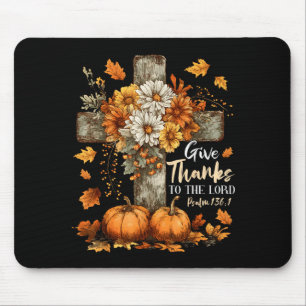 Pumpkin Christian Give Thanks To The Lord Floral F Mouse Pad