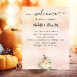 Pumpkin cream blush fall wedding program timeline poster<br><div class="desc">A rose gold,  blush pink gradient background. Decorated with a cream coloured pumpkin and flowers. Personalise and add your names and the timeline/program.</div>