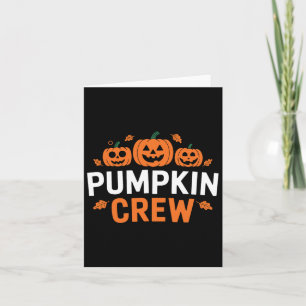 Pumpkin Crew Funny Matching Pumpkin Patch Family Card