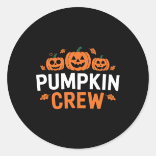 Pumpkin Crew Funny Matching Pumpkin Patch Family  Classic Round Sticker