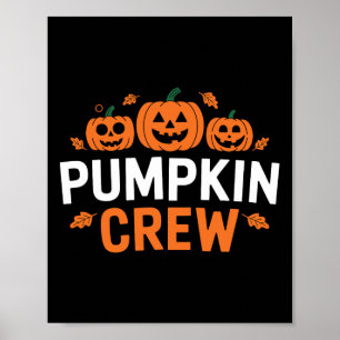 Pumpkin Crew Funny Matching Pumpkin Patch Family Poster