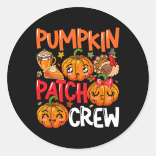 Pumpkin Cute Patch Crew Thanksgiving Fall Turkey P Classic Round Sticker