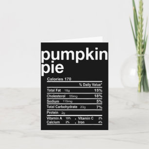 Pumpkin E Nutrition Facts Funny Thanksgiving Chris Card