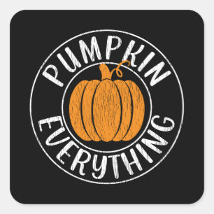 Pumpkin Everything Thanksgiving Family Kid Pumpkin Square Sticker
