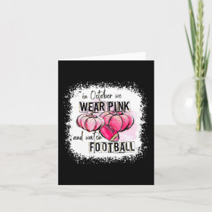 Pumpkin Fall In October We Wear Pink And Watch Foo Card
