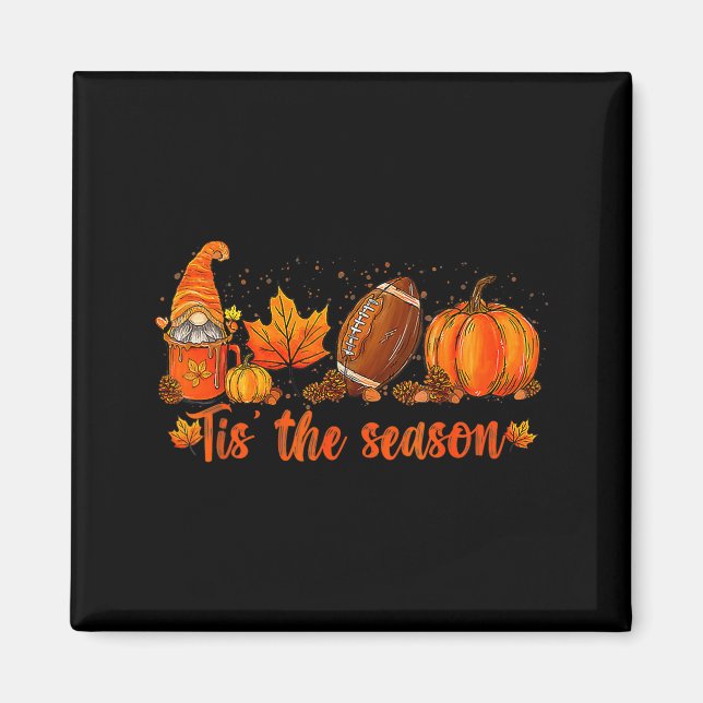 Pumpkin Gnome Football Tis The Season Fall Thanksg Magnet (Front)