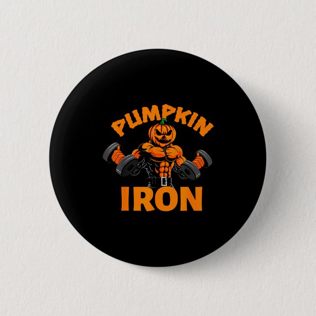 Pumpkin Iron Halloween Gym Workout Lifting Pun Fun 6 Cm Round Badge (Front)