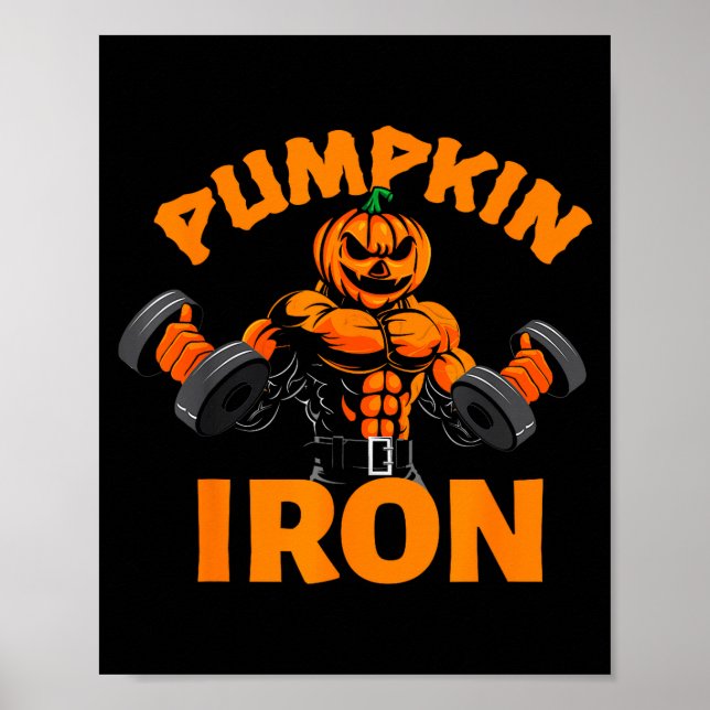 Pumpkin Iron Halloween Gym Workout Lifting Pun Fun Poster (Front)