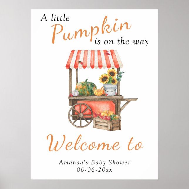 Pumpkin is on the way Welcome Baby shower Poster (Front)