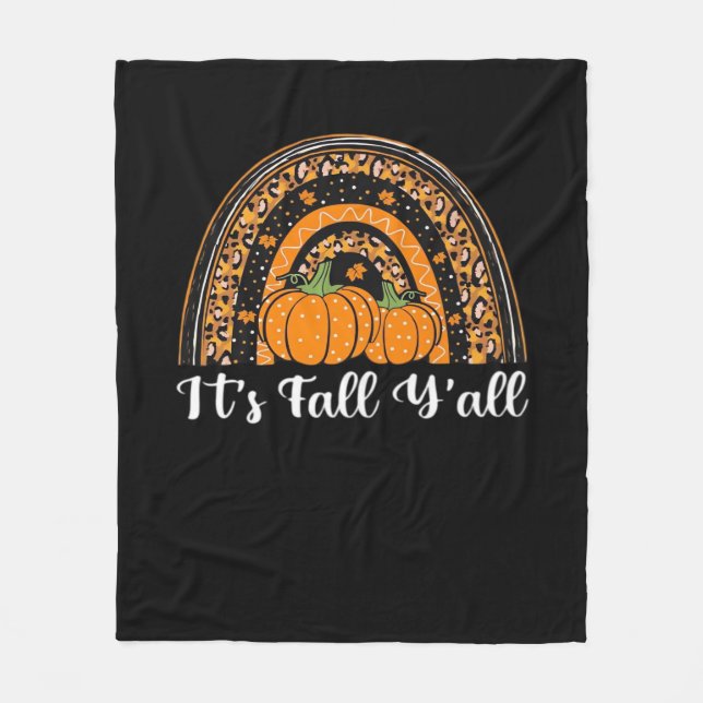 Pumpkin It’s Fall Y’all Happy Fall Thanksgiving Fleece Blanket (Front)