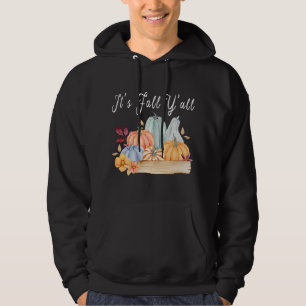 Pumpkin It's Fall Y'all Autumn Halloween Thanksgiv Hoodie