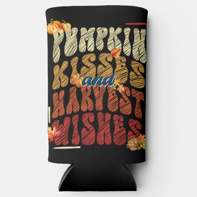 Pumpkin Kisses and Harvest Wishes, Fall Vibes Seltzer Can Cooler (Front)