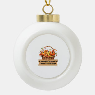 Pumpkin Kisses & Harvest Wishes Fall Design Oversi Ceramic Ball Christmas Ornament