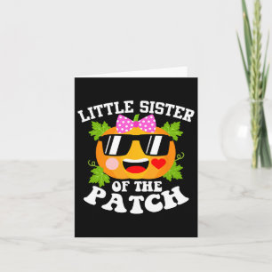 Pumpkin Little Sister Of The Patch Fun Halloween Card