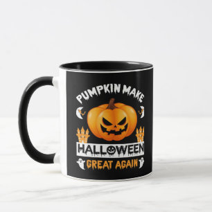 Pumpkin Make Halloween Great Again Mug